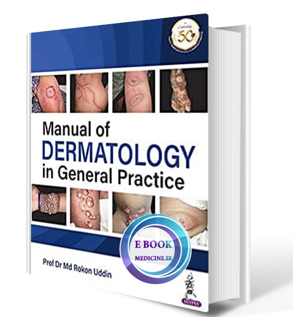 دانلود کتاب Manual of Dermatology in General Practice  2020  (ORIGINAL PDF)